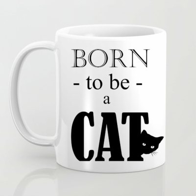 Born to be a cat bögre