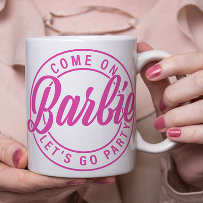 Come on Barbie let's go party- bögre