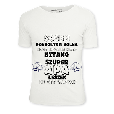 Bitang szuper apa póló