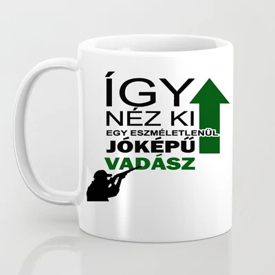 Így néz ki egy jóképű vadász bögre