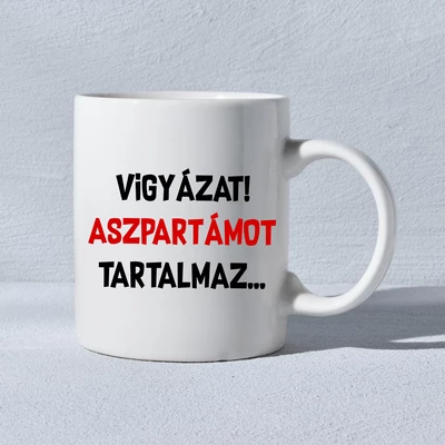 Vigyázat aszpartámot tartalmaz-bögre